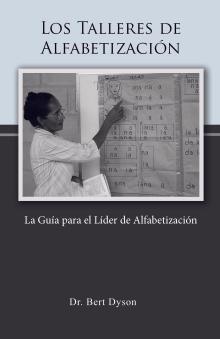 Los Talleres de Alfabetizacion: La Guia para el Lider de Alfabetizacion