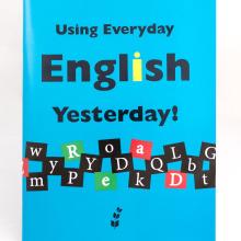Using Everyday English Book 2: Yesterday! (Digital Download)