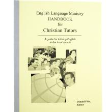 ENGLISH LANGUAGE MINISTRY HANDBOOK FOR CHRISTIAN TUTORS (DIGITAL DOWNLOAD)